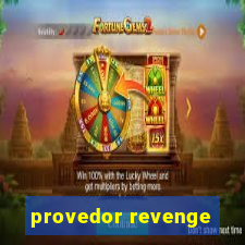 provedor revenge